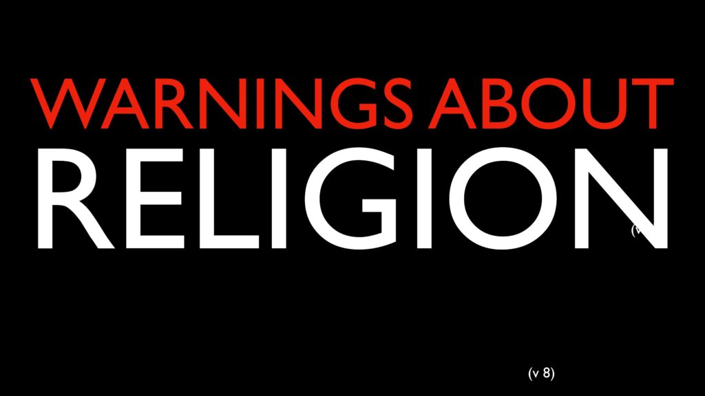 Warnings About Religion