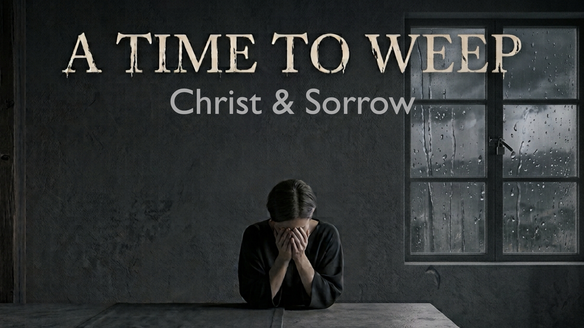 Christ & Sorrow